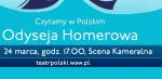 Odyseja Homerowa – zapraszamy na czytanie w Teatrze Polskim