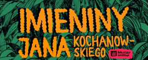 Teologia Polityczna na Imieninach Jana Kochanowskiego!
