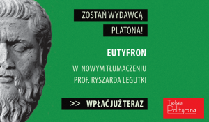 „Eutyfron” – przeczytaj fragment nowego tłumaczenia
