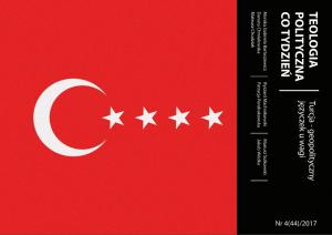 Turcja - geopolityczny języczek u wagi [TPCT nr 44]