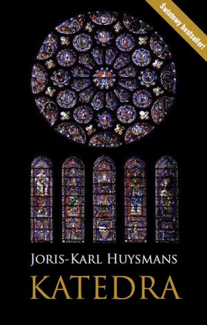 Katedra - Joris-Karl Huysmans
