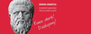 Zakończyliśmy zbiórkę na "Obronę Sokratesa"!